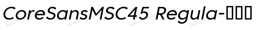 CoreSansMSC45 Regula字体转换